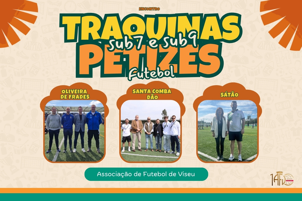 Encontros Traquinas e Petizes decorreram em Oliveira de Frades, Sátão e Stª Comba Dão